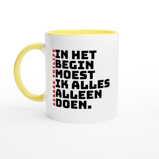 In het begin moest ik alles alleen doen mok met gekleurde binnenkant - Eindhoven - Vibe