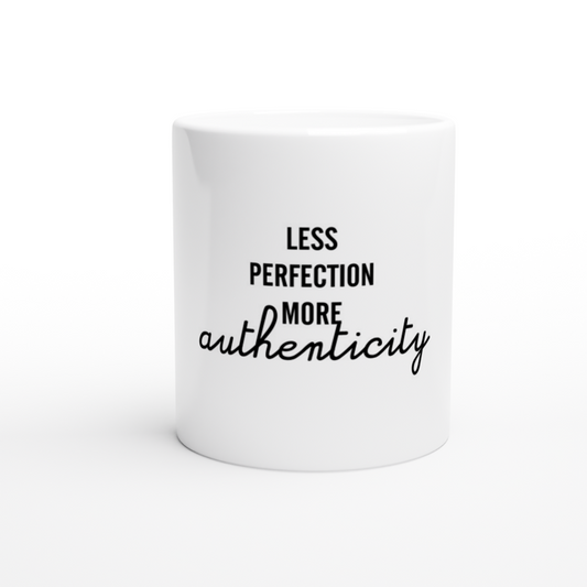Less perfection more authenticity | Mok