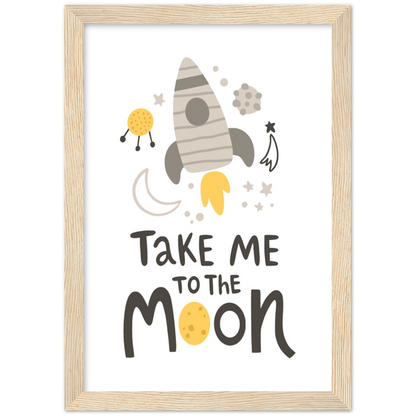 Take me to the Moon | poster | mat papier | houten lijst