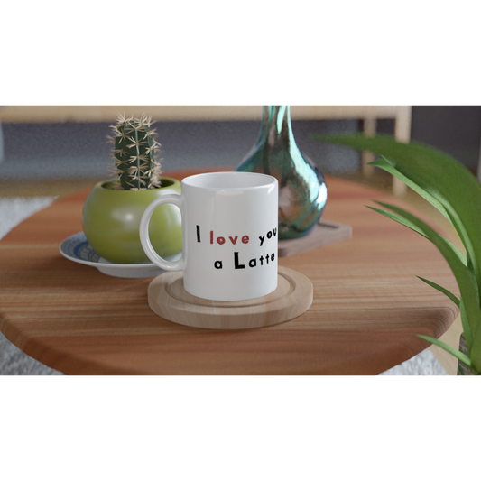 I love you a Latte | Mok