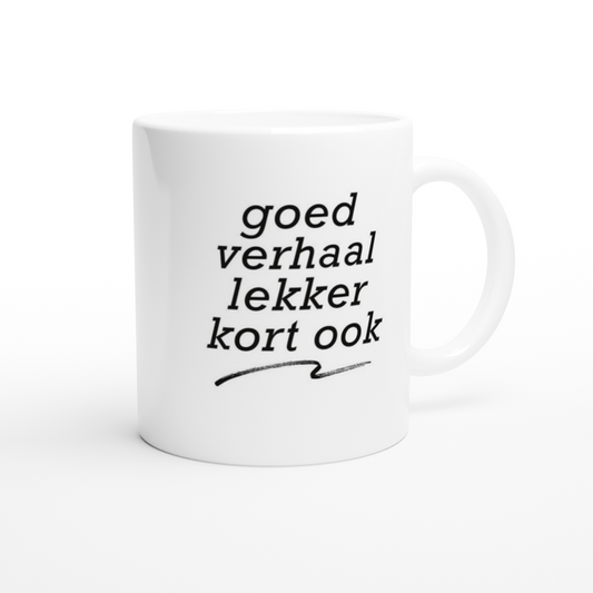 Goed verhaal lekker kort ook | Mok