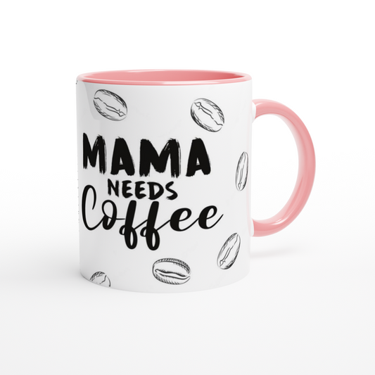 Mama needs coffee | Mok