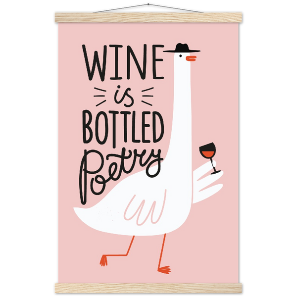 Wine is bottled poetry | mat papier poster met houten hanger