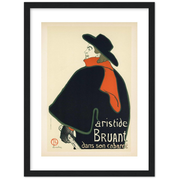Aristide Bruant - Henri de Toulouse-Lautrec | poster | mat papier | houten lijst