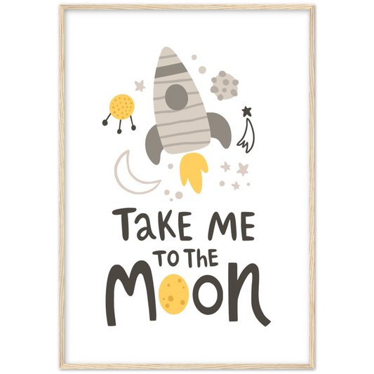 Take me to the Moon | poster | mat papier | houten lijst